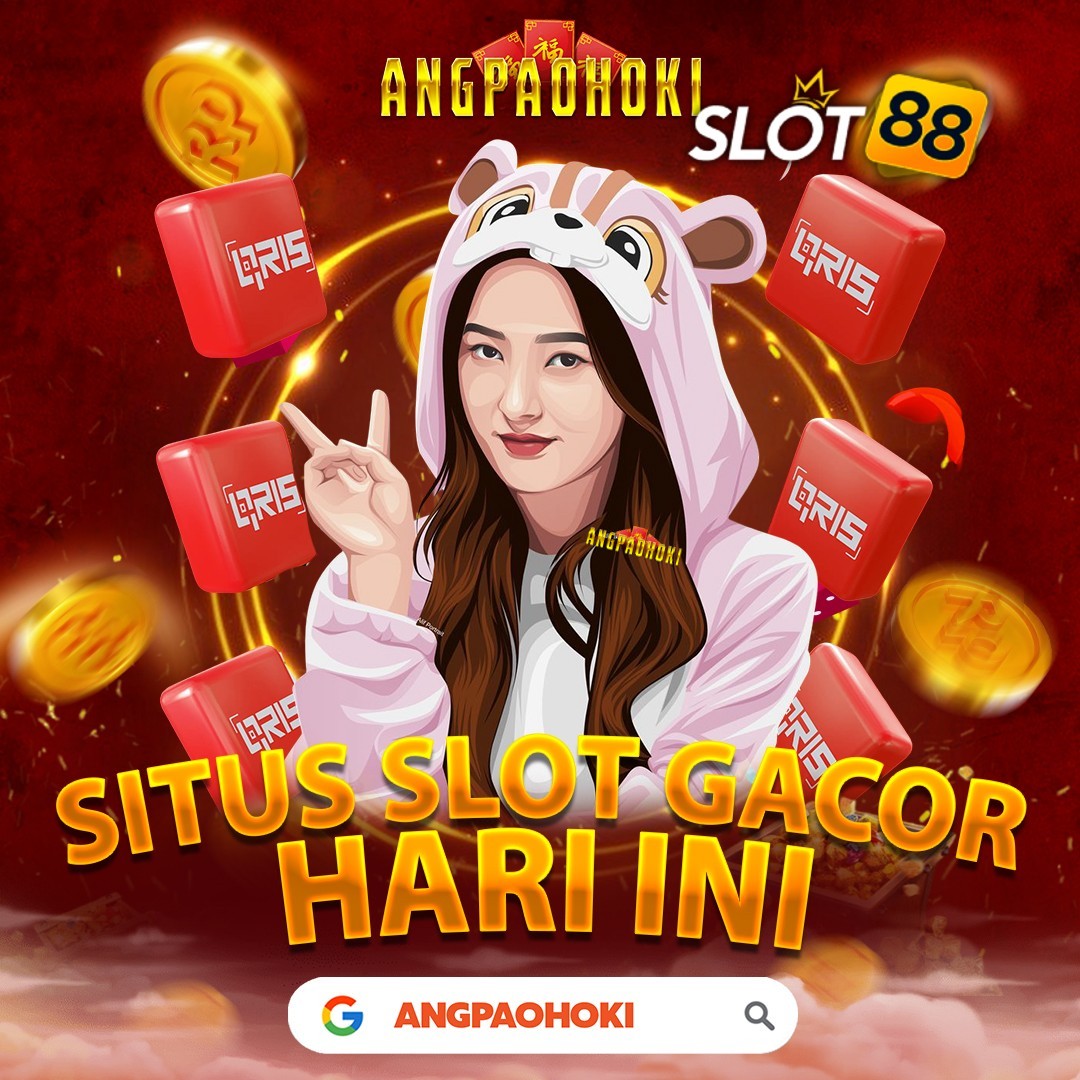 ANGPAOHOKI™¦ Situs Slot Gacor Hari Ini Gampang Menang Link Slot88 Via Qris Terbaru